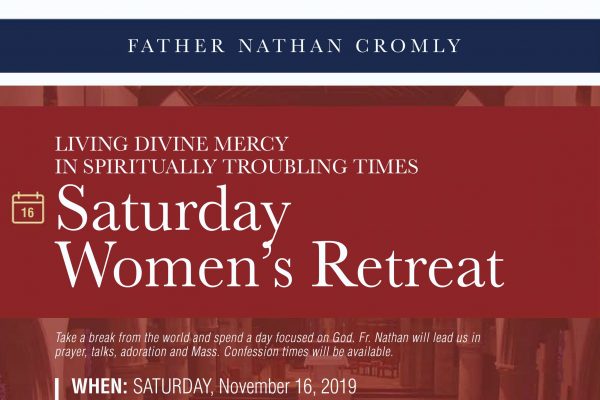 Living Divine Mercy, Women’s Retreat with Fr. Nathan Cromly