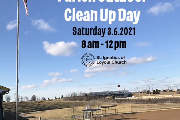 Spring Parish Outdoor Clean Up Day
