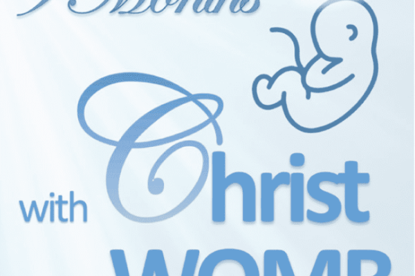 9 Months with Christ in the Womb